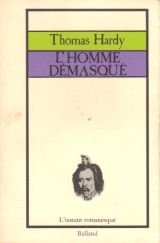 Beispielbild fr L'Homme dmasqu (L'Instant romanesque) zum Verkauf von Ammareal