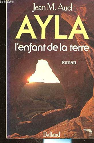 Stock image for Ayla L'enfant de la terre for sale by Librairie Th  la page