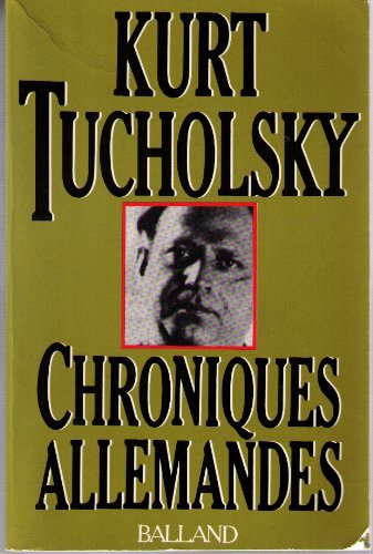 Beispielbild fr Chroniques Allemandes: 1918-1935 zum Verkauf von RECYCLIVRE