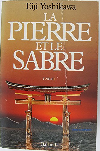 9782715804258: La Pierre Et Le Sabre