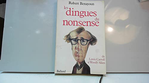 9782715804951: Les Dingues du nonsense de Lewis Carroll  Woody Allen