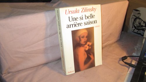 Stock image for Une si belle arrire-saison for sale by Librairie Th  la page