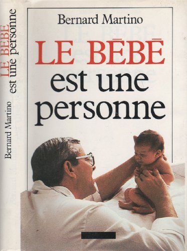 Stock image for Le Bb est une personne for sale by Ammareal