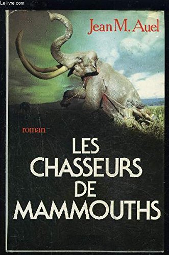 Stock image for Les chasseurs de mammouths for sale by medimops