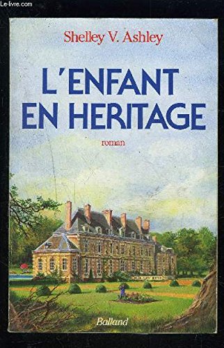 L'enfant en héritage