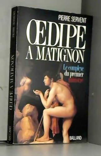 Beispielbild fr ¦dipe  Matignon, ou, Le complexe du Premier ministre zum Verkauf von WorldofBooks