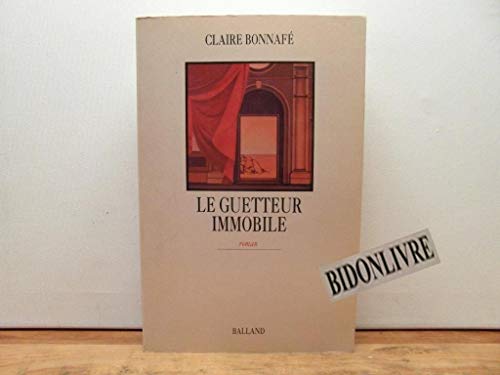 Stock image for Le Guetteur immobile for sale by Librairie Th  la page