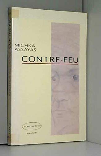Stock image for Contre feu. for sale by medimops