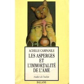 Stock image for Les asperges et l'immortalite de l'?me - Achille Campanile for sale by Book Hmisphres