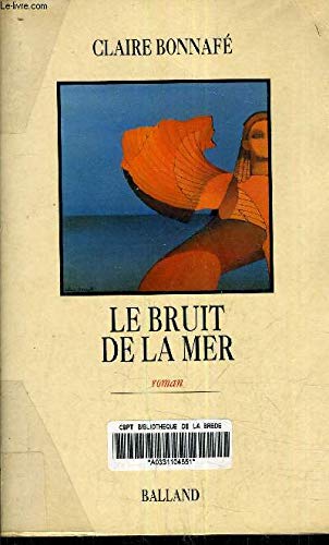Stock image for Le bruit de la mer 122997 for sale by Ammareal