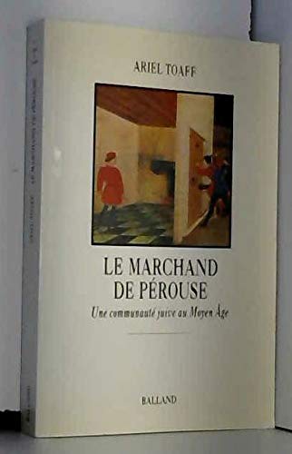 Beispielbild fr Le Marchand De Prouse : Une Communaut Juive Au Moyen Age zum Verkauf von RECYCLIVRE