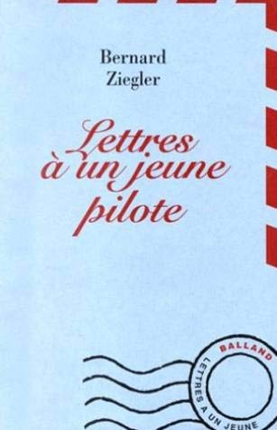 Beispielbild fr Lettres  un jeune pilote zum Verkauf von medimops