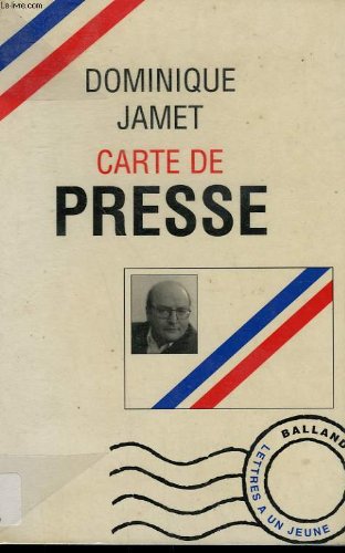 Beispielbild fr Carte De Presse : Lettres  Un Jeune Journaliste zum Verkauf von RECYCLIVRE