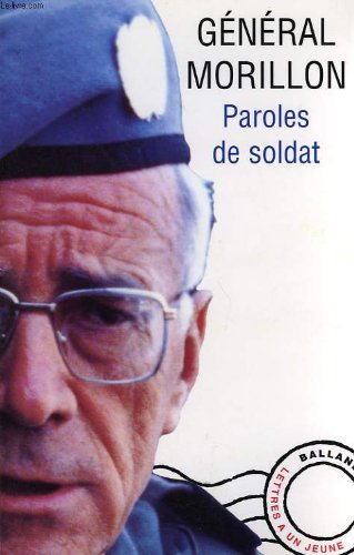 9782715811188: Paroles De Soldat. Lettres A Un Jeune Officier