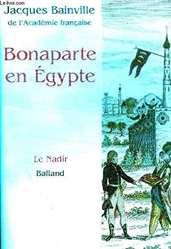 Beispielbild fr Bonaparte en gypte zum Verkauf von medimops