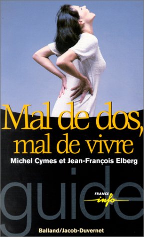 Stock image for Mal de dos, mal de vivre for sale by medimops