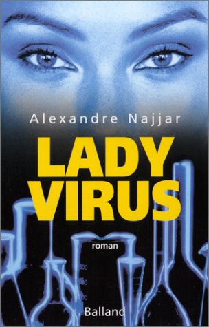 Beispielbild fr Lady Virus Najjar, Alexandre zum Verkauf von BIBLIO-NET