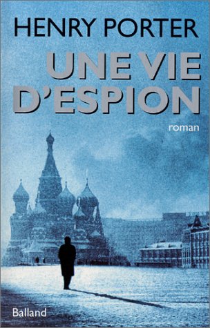 Stock image for Une vie d'espion for sale by LeLivreVert
