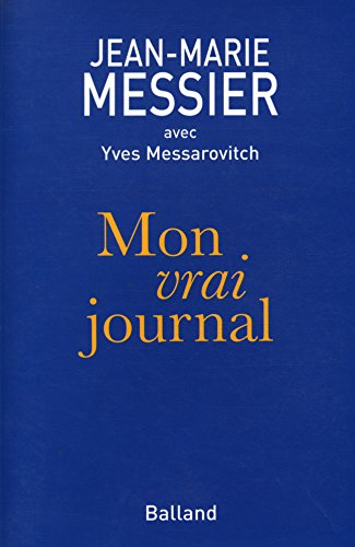 Imagen de archivo de Mon vrai journal (French Edition) a la venta por Better World Books