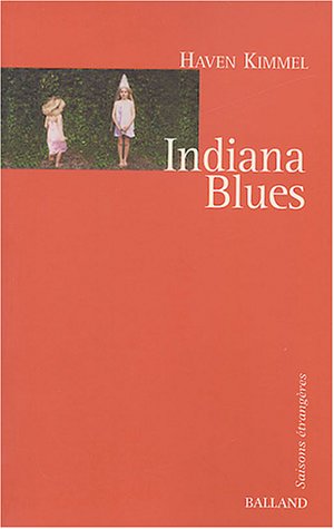 Beispielbild fr Indiana Blues zum Verkauf von RECYCLIVRE