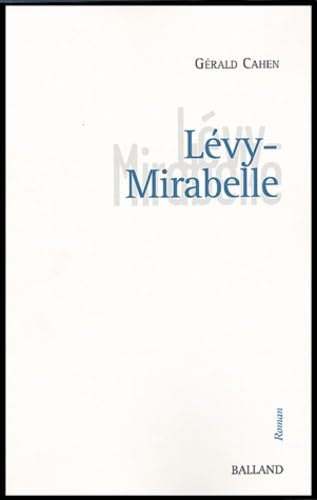 Stock image for Levy-Mirabelle for sale by Ammareal