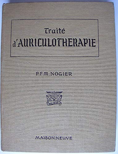 Imagen de archivo de Traite d'auriculotherapie. tome 1. Les Membranes et le rachis a la venta por Carothers and Carothers