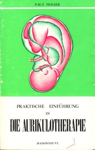 9782716000550: Introduction Pratique a l Auriculotherapie