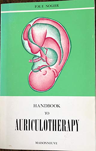 Imagen de archivo de Handbook to Auriculotherapy a la venta por GoldenWavesOfBooks