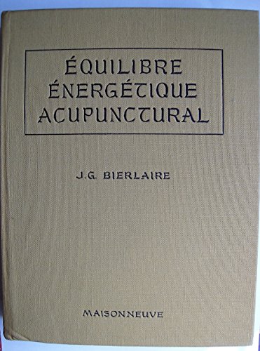 Équilibre Énergetique Acupunctural