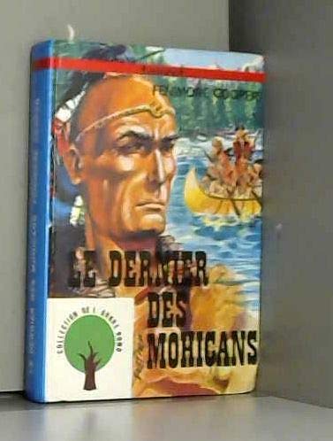 9782716110679: Le Dernier Des Mohicans