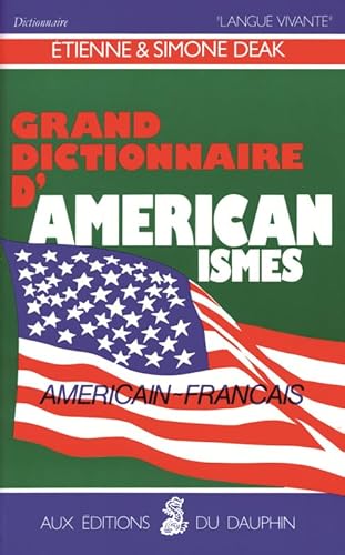 Stock image for Grand dictionnaire damricanismes for sale by Solr Books