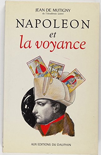 Beispielbild fr Napolon et la voyance zum Verkauf von A TOUT LIVRE