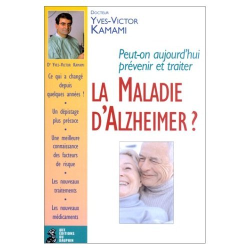 Beispielbild fr La Maladie d'Alzheimer ? zum Verkauf von Ammareal