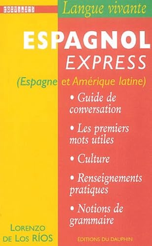 Beispielbild fr Espagnol Express (Espagne et Amrique latine) zum Verkauf von medimops