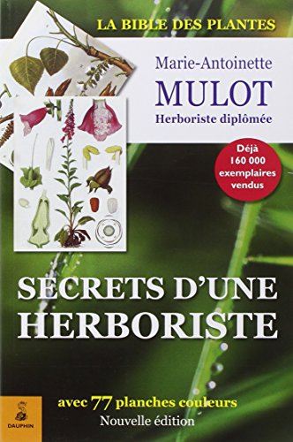 Beispielbild fr Secrets d'une herboriste zum Verkauf von medimops
