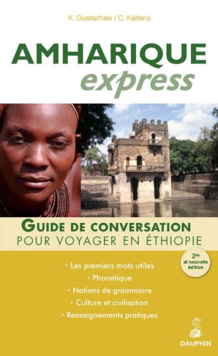 9782716313742: Amharique Express: (Langue officielle de l'Ethiopie)