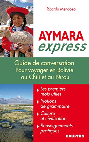 Aymara Express pour voyager en Bolivie, au Pérou et au Chili - Mendoza, Ricardo