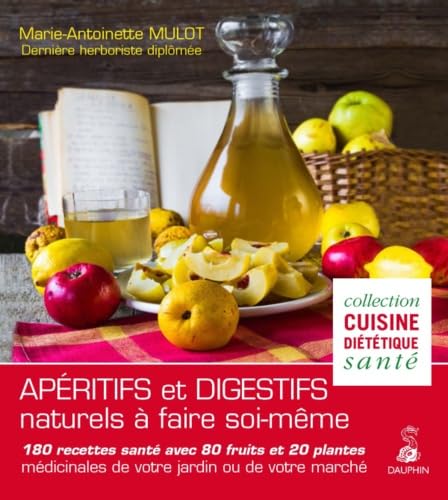 9782716315906: Apritifs et digestifs