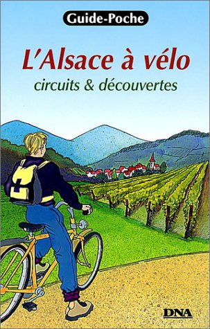 L ALSACE A BICYCLETTE