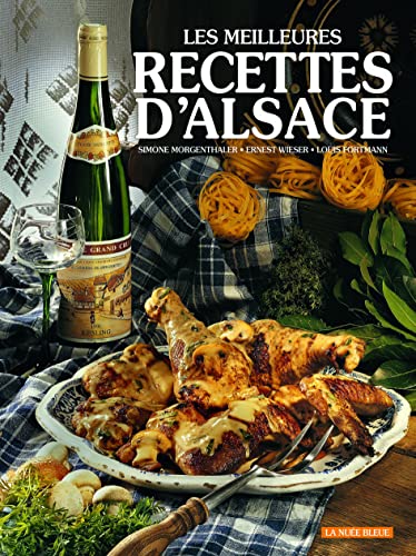 Beispielbild fr Les Meilleures recettes d'Alsace (en français) zum Verkauf von AwesomeBooks