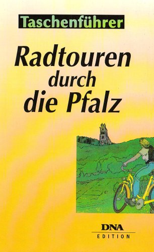 9782716502610: Radtouren durch die Pfalz.