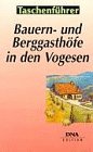 Stock image for Bauern- und Berggasthfe in den Vogesen for sale by medimops