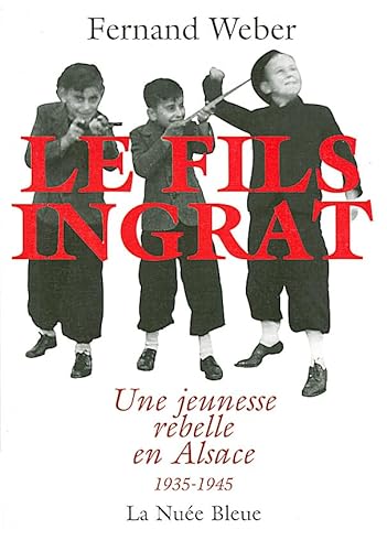 Beispielbild fr Le Fils Ingrat zum Verkauf von medimops