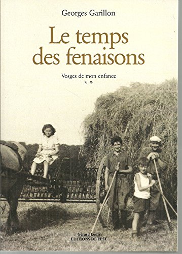 LE TEMPS DES FENAISONS