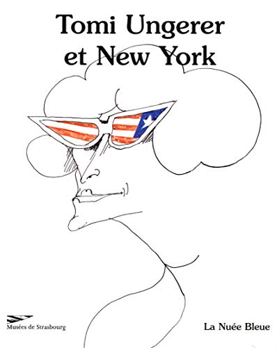 Beispielbild fr Tomi Ungerer et New York zum Verkauf von SAVERY BOOKS