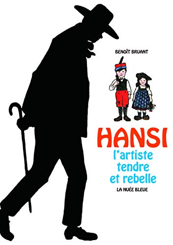 Stock image for HANSI - Artiste tendre et rebelle for sale by deric