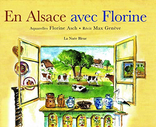Imagen de archivo de En Alsace Avec Florine a la venta por RECYCLIVRE