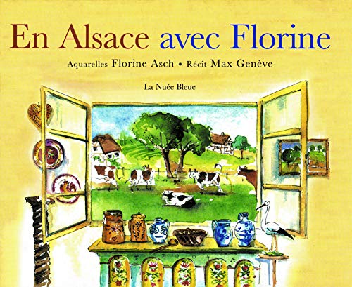 EN ALSACE AVEC FLORINE