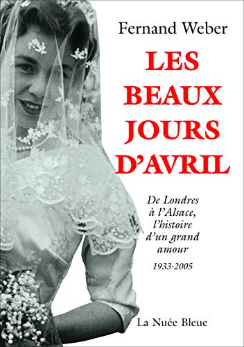 Beispielbild fr Les Beaux Jours d'Avril zum Verkauf von medimops