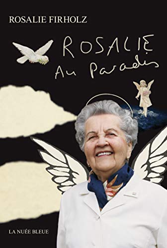 Rosalie, Tome 5 : Au paradis